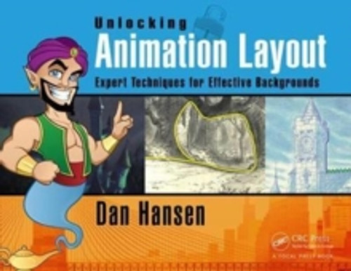 Unlocking Animation Layout 9781138120570 Paperback Unlocking Animation Layout 9781138120570 Paperback