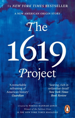 The 1619 Project 9780753559550 Paperback