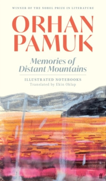 Memories of Distant Mountains 9780571384587 Hardback