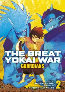 The Great Yokai War: Guardians Vol.2 9781787741621 Paperback