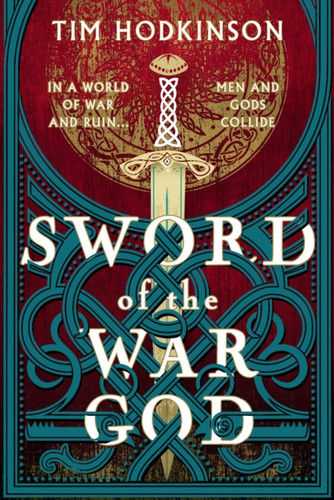 Sword of the War God 9781804540626 Paperback