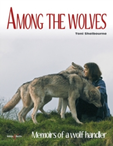 Among the Wolves 9781845847609 Paperback Among the Wolves 9781845847609 Paperback