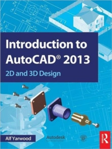 Introduction to AutoCAD 2013 9780415537629 Paperback
