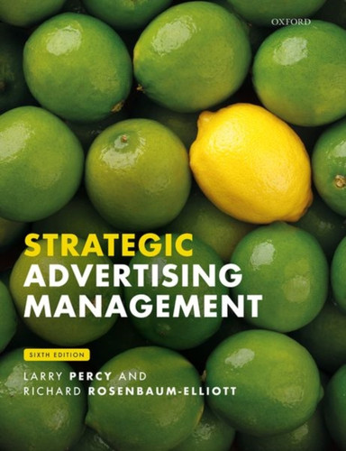 Strategic Advertising Management 9780198835615 Paperback Strategic Advertising Management 9780198835615 Paperback