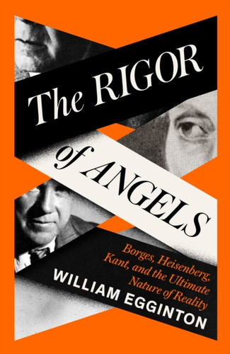 The Rigor of Angels 9781805337652 Hardback