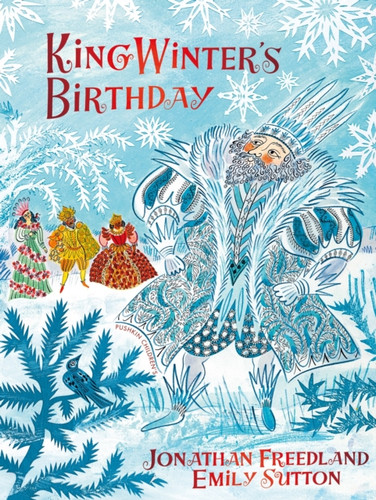 King Winter's Birthday 9781782694670 Hardback King Winter's Birthday 9781782694670 Hardback