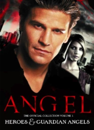 Angel: The Official Collection Volume 1 Heroes & Guardian Angels 9781782763680 Paperback Angel: The Official Collection Volume 1 Heroes & Guardian Angels 9781782763680 Paperback