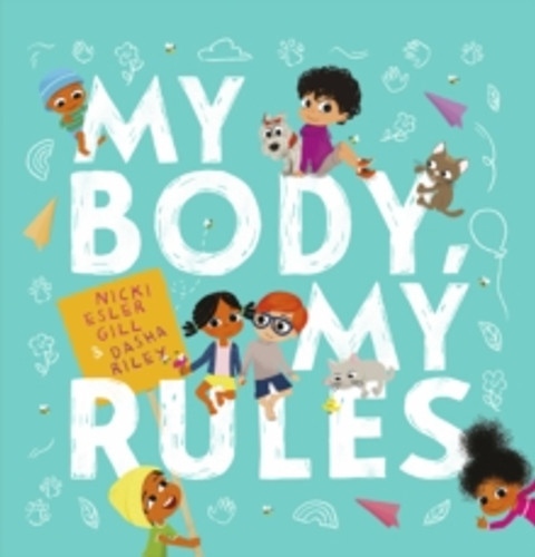 My Body, My Rules 9780702337659 Paperback My Body, My Rules 9780702337659 Paperback