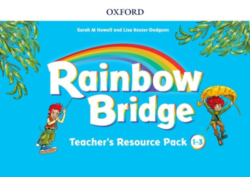 Rainbow Bridge: 1-3: Teacher Resource Pack 9780194118729 Multiple-component retail product