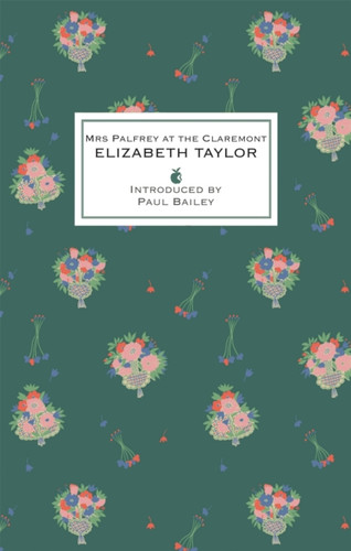 Mrs Palfrey At The Claremont 9781844089338 Hardback