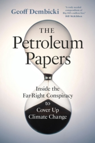 The Petroleum Papers 9781778401794 Paperback The Petroleum Papers 9781778401794 Paperback