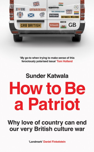 How to Be a Patriot 9780008553890 Paperback How to Be a Patriot 9780008553890 Paperback
