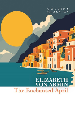 The Enchanted April 9780008663858 Paperback