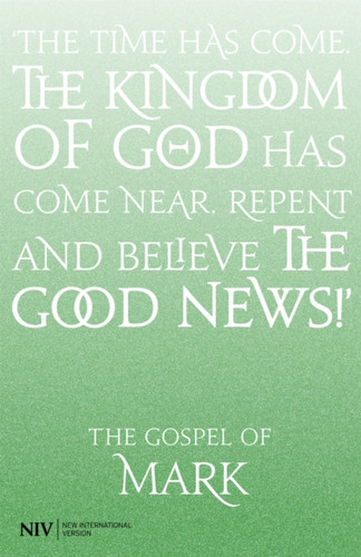 NIV Gospel of Mark 9781444702866 Paperback NIV Gospel of Mark 9781444702866 Paperback