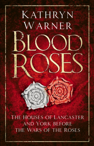 Blood Roses 9780750994859 Paperback