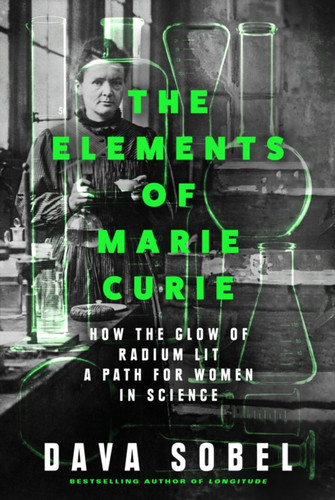 The Elements of Marie Curie 9780008536916 Hardback The Elements of Marie Curie 9780008536916 Hardback