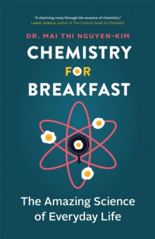 Chemistry for Breakfast 9781778401916 Paperback