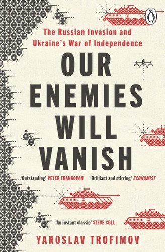 Our Enemies Will Vanish 9781405957946 Paperback