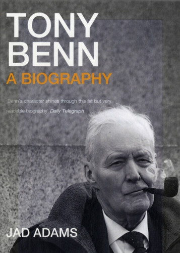 Tony Benn a Biography 9781849540964 Paperback Tony Benn a Biography 9781849540964 Paperback