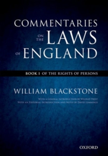 The Oxford Edition of Blackstone's: Commentaries on the Laws of England 9780199600991 Paperback The Oxford Edition of Blackstone's: Commentaries on the Laws of England 9780199600991 Paperback