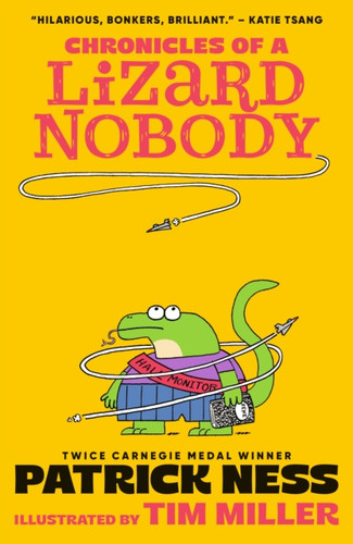 Chronicles of a Lizard Nobody 9781529517958 Paperback