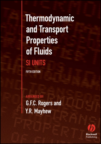 Thermodynamic and Transport Properties of Fluids 9780631197034 Paperback Thermodynamic and Transport Properties of Fluids 9780631197034 Paperback