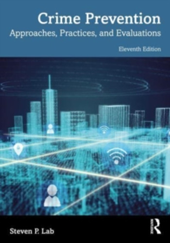Crime Prevention 9781032222042 Paperback Crime Prevention 9781032222042 Paperback