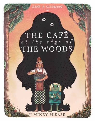 The Cafe at the Edge of the Woods 9780008639013 Paperback The Cafe at the Edge of the Woods 9780008639013 Paperback