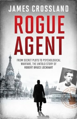 Rogue Agent 9781783968046 Hardback
