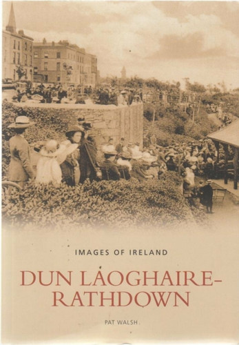 Dun Laoghaire Rathdown 9781845885007 Paperback