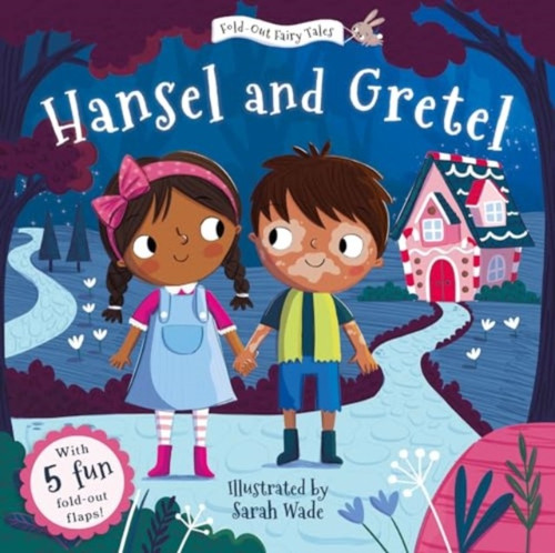 Hansel and Gretel (Fold-Out Fairy Tales) 9781802635072 Board book Hansel and Gretel (Fold-Out Fairy Tales) 9781802635072 Board book