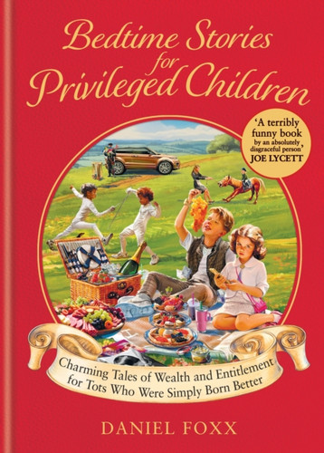 Bedtime Stories for Privileged Children 9781800962095 Hardback