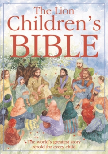 The Lion Children's Bible 9780745949123 Paperback The Lion Children's Bible 9780745949123 Paperback