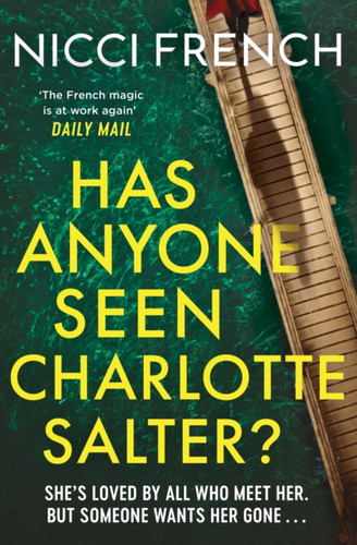 Has Anyone Seen Charlotte Salter? 9781398524118 Paperback