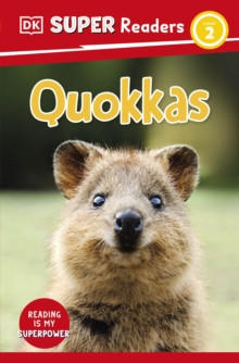 DK Super Readers Level 2 Quokkas 9780241602126 Paperback