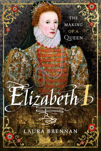 Elizabeth I 9781399021135 Paperback Elizabeth I 9781399021135 Paperback