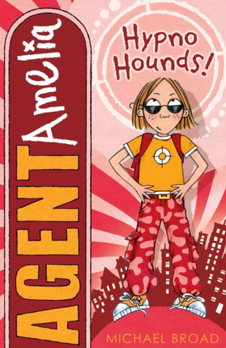 Agent Amelia: Hypno Hounds 9781842708163 Paperback Agent Amelia: Hypno Hounds 9781842708163 Paperback