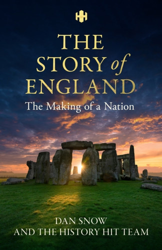 History Hit Story of England 9781399726160 Hardback