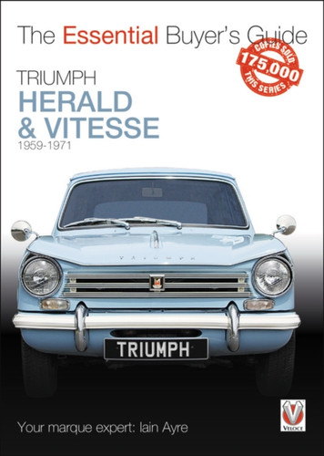 Triumph Herald & Vitesse 9781787115194 Paperback Triumph Herald & Vitesse 9781787115194 Paperback