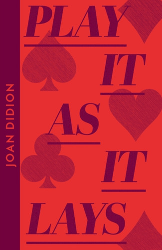 Play It As It Lays 9780008706166 Paperback Play It As It Lays 9780008706166 Paperback