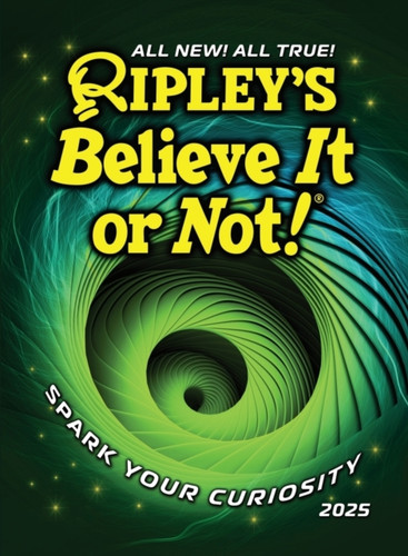 Ripley’s Believe It or Not! 2025 9781529941203 Hardback Ripley’s Believe It or Not! 2025 9781529941203 Hardback
