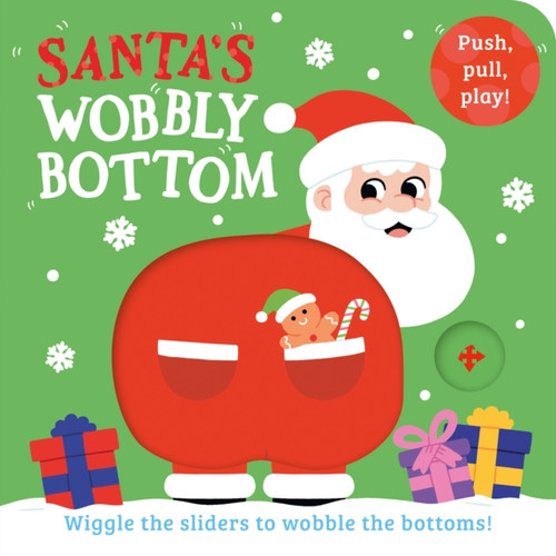Santa’s Wobbly Bottom 9780008598204 Board book