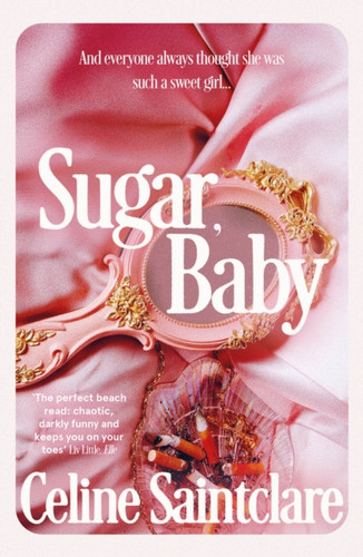 Sugar, Baby 9781838958206 Paperback