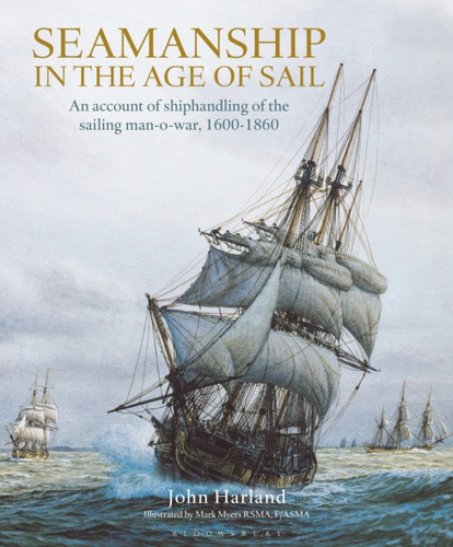Seamanship in the Age of Sail 9781472982377 Hardback