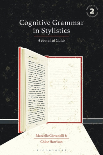 Cognitive Grammar in Stylistics 9781350355453 Paperback