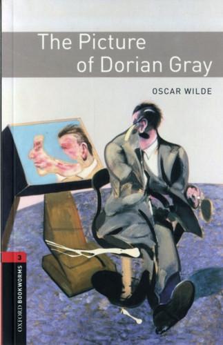 Oxford Bookworms Library: Level 3: The Picture of Dorian Gray 9780194791267 Paperback Oxford Bookworms Library: Level 3: The Picture of Dorian Gray 9780194791267 Paperback