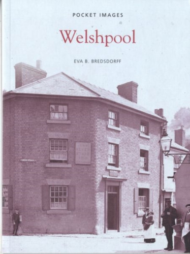 Welshpool 9781845884345 Paperback Welshpool 9781845884345 Paperback