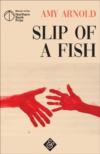 Slip of a Fish 9781911508526 Paperback
