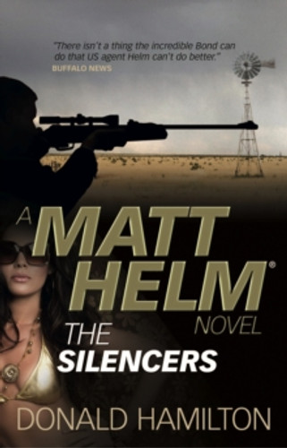 Matt Helm - The Silencers 9780857683397 Paperback Matt Helm - The Silencers 9780857683397 Paperback