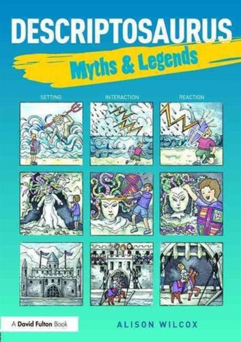 Descriptosaurus: Myths & Legends 9781138858718 Paperback